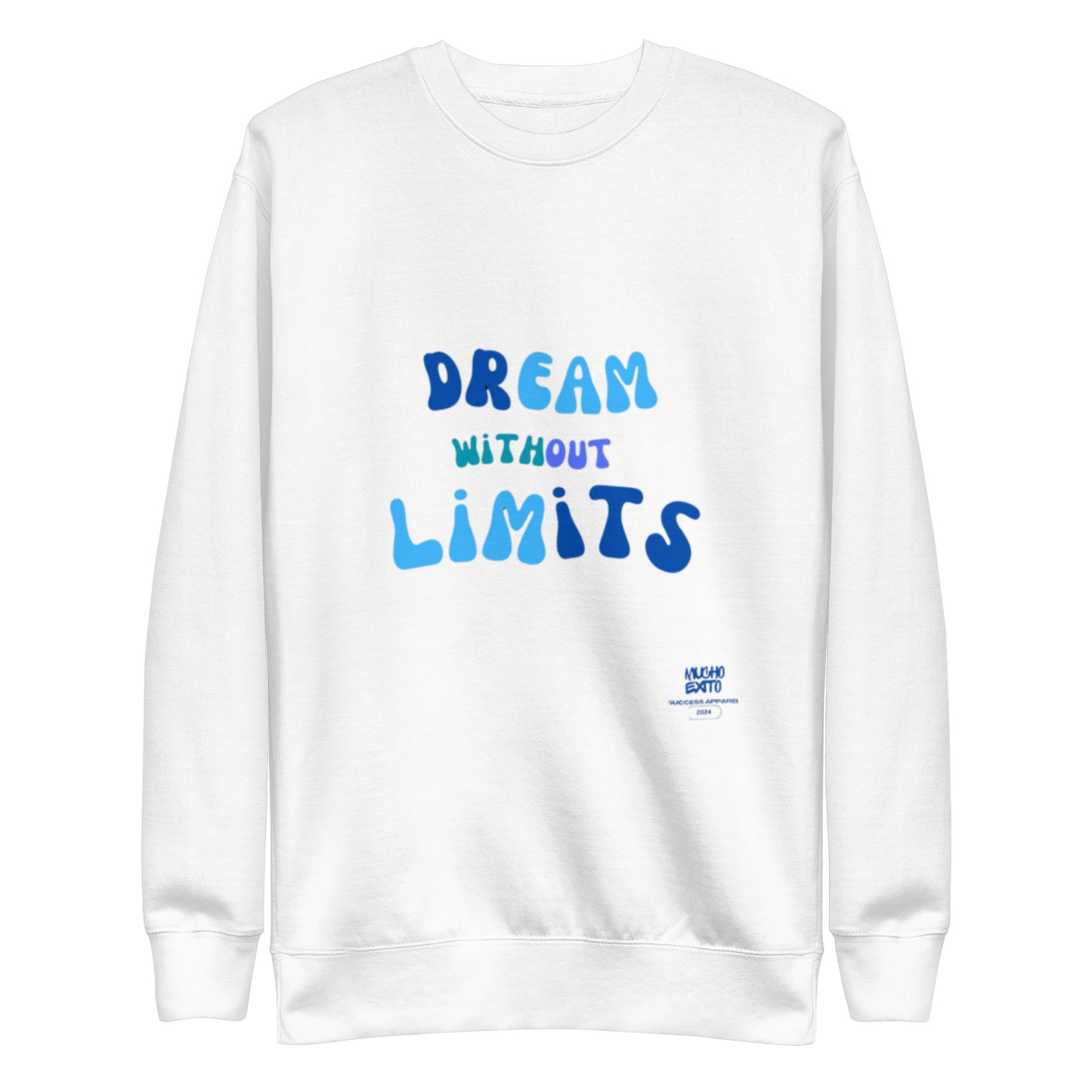 Dreams Unisex Premium Sweatshirt