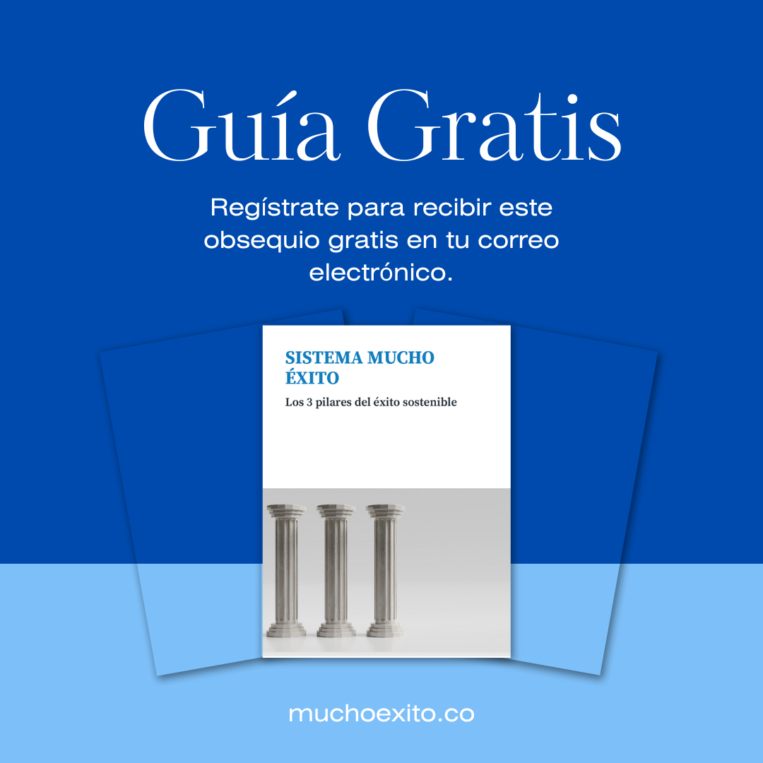 Guía Gratuita: Los 3 Pilares del Éxito Sostenible