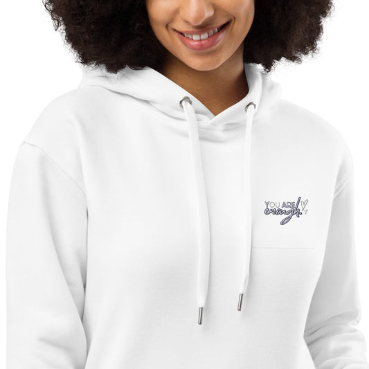 You are enough! Premium Eco-Hoodie