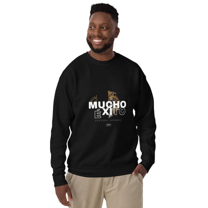 Mucho  Éxito Unisex Premium Sweatshirt