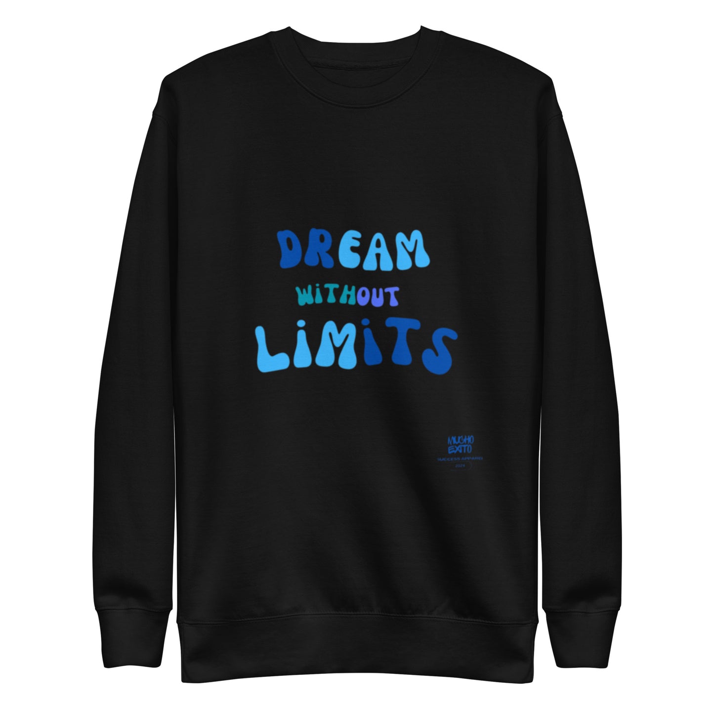 Dreams Unisex Premium Sweatshirt