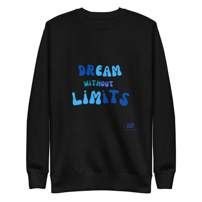 Dreams Unisex Premium Sweatshirt