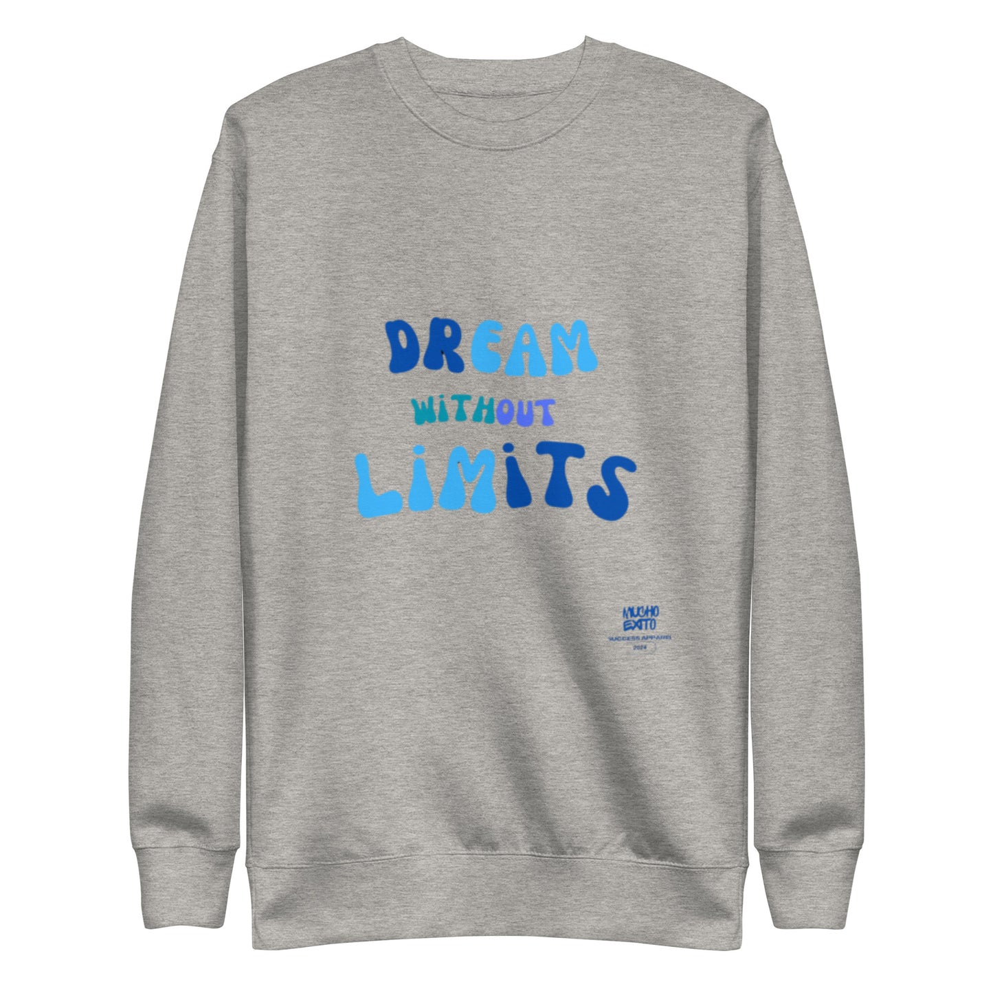 Dreams Unisex Premium Sweatshirt