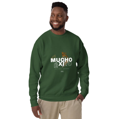 Mucho  Éxito Unisex Premium Sweatshirt