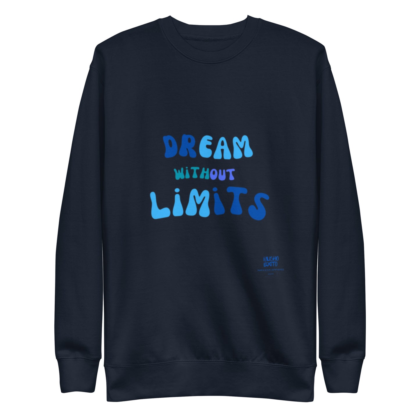 Dreams Unisex Premium Sweatshirt