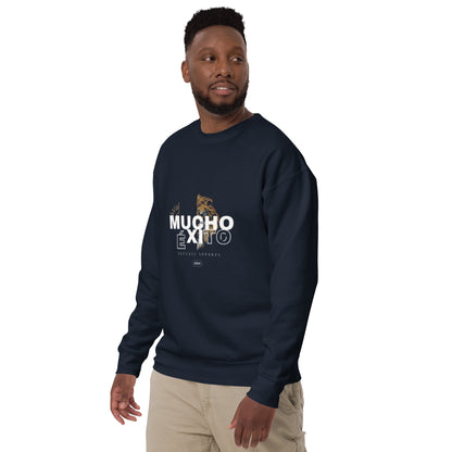 Mucho  Éxito Unisex Premium Sweatshirt