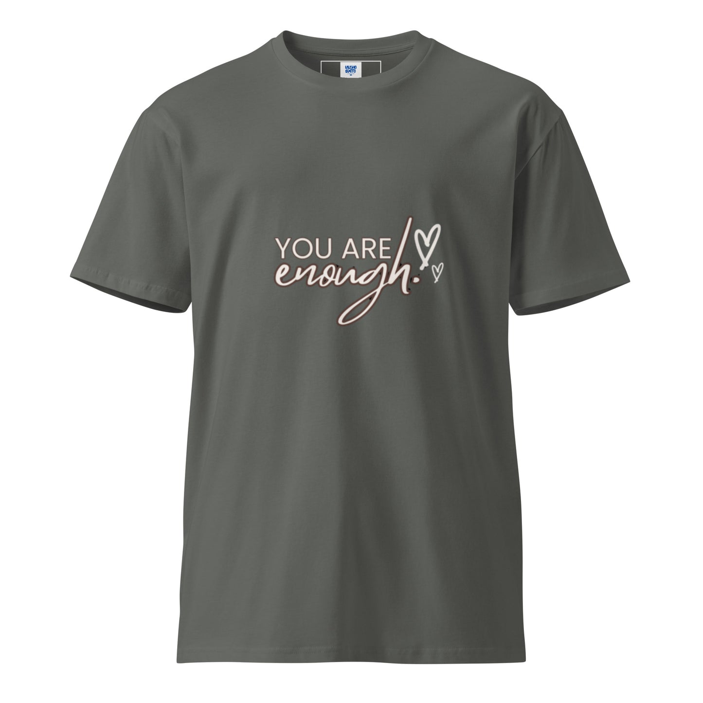 You are enough unisex premium t-shirt