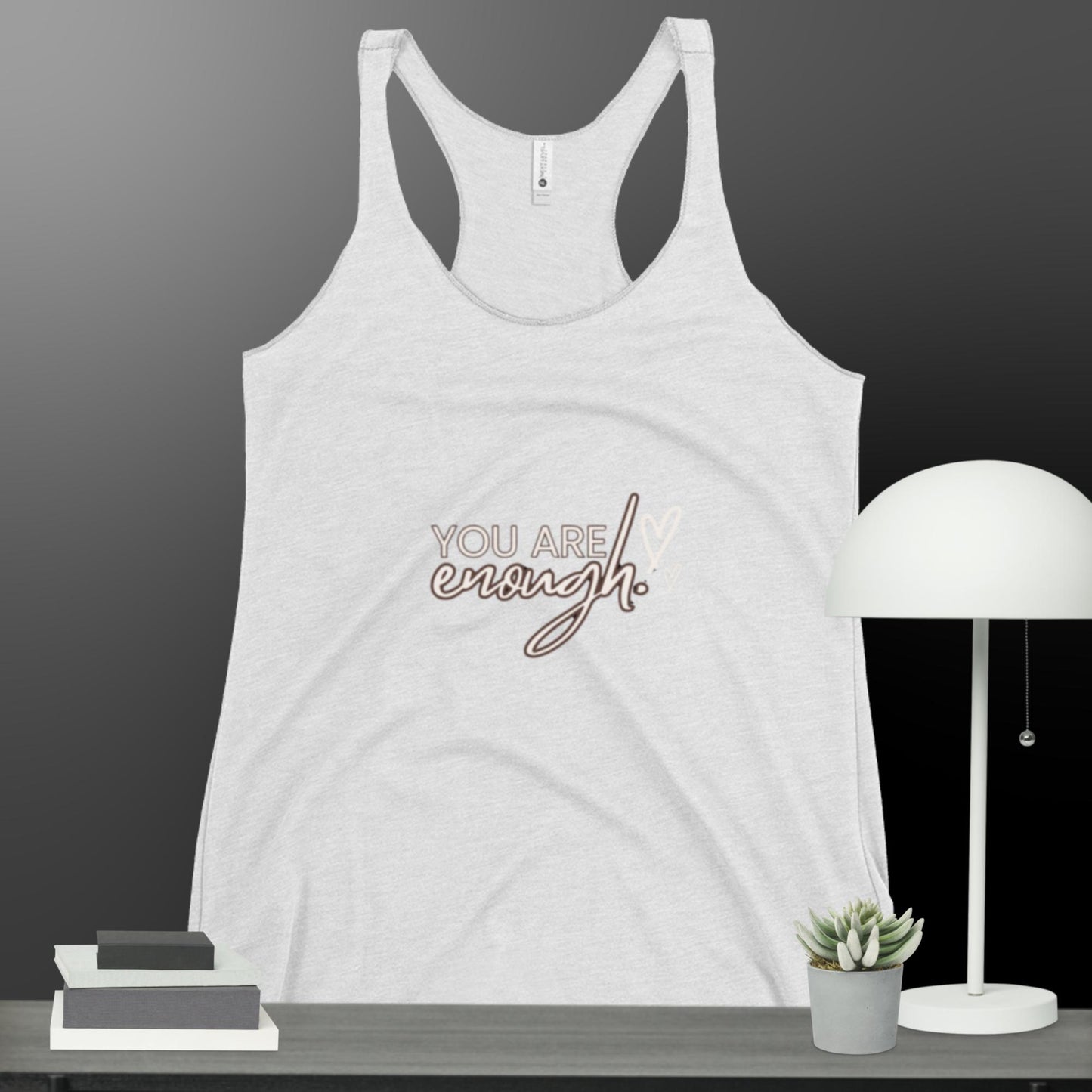 You are enough! Women's Racerback Tank