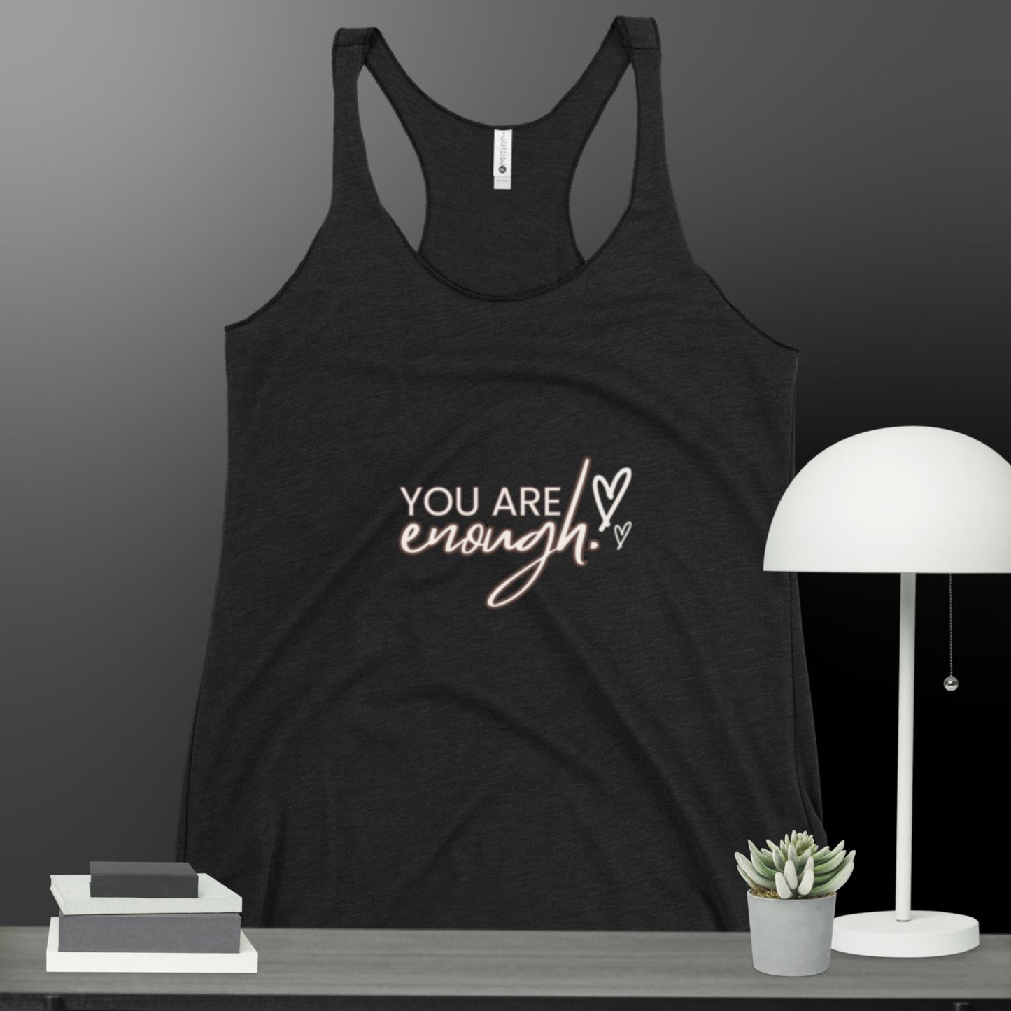 You are enough! Women's Racerback Tank