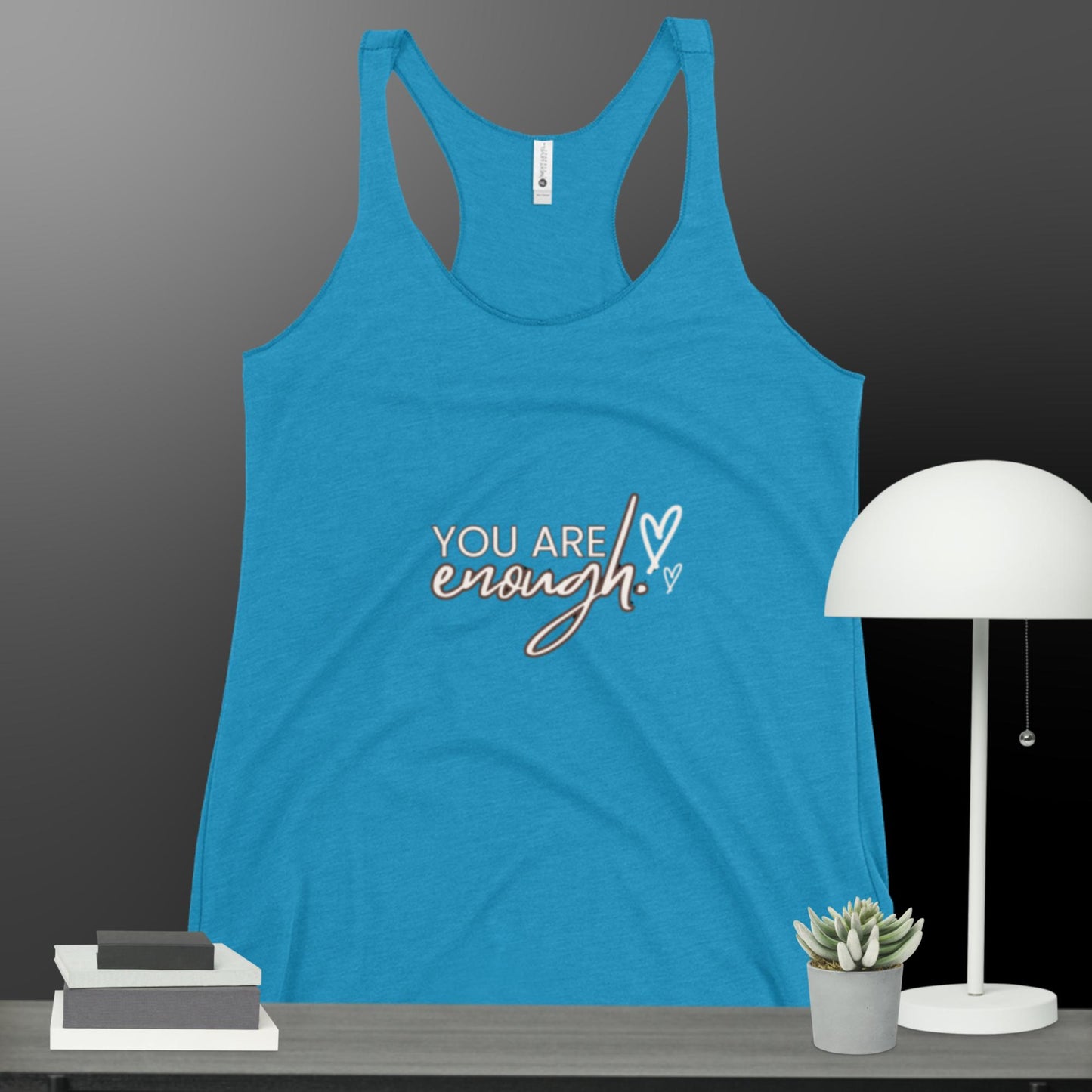 You are enough! Women's Racerback Tank